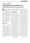 Research paper thumbnail of Auf Kollisionskurs mit dem Iran: Von Spektakeln, lähmenden Sanktionen und der Vorbereitung eines Krieges [On collision course with Iran: On spectacles, crippling sanctions and the preparation of a war]