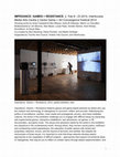 Research paper thumbnail of Impedance: Games + Resistance (Curatorial Essay)
