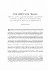 Research paper thumbnail of "The View from Prague."   In: P. Brooker, S. Bru, A. Thacker, and C. Weikop, eds., The Oxford Critical and Cultural History of Modernist Magazines, vol. 3 (Europe, 1880-1940) (New York: Oxford University Press, 2013), 1074-1098.
