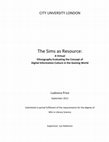 Research paper thumbnail of The Sims as Resource: A Virtual Ethnography Evaluating the Concept of Digital Information Culture in the Gaming World