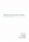 Research paper thumbnail of Reference services in the 21st century