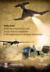 Research paper thumbnail of Policy Brief: Israeli Arms Transfers to India: Ad Hoc Defence Cooperation or the Beginnings of a Strategic Partnership