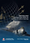 Research paper thumbnail of RSIS Policy Brief The AirSea Battle Debate and the Future of Conflict in East Asia