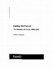 Research paper thumbnail of Facing the Future: The Swedish Air Force, 1990-2005