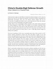 Research paper thumbnail of China's Double Digit Defense Growth