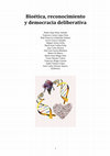 Research paper thumbnail of "La contribución del estudio de las virtudes en bioética para la democracia deliberativa", en P.J. Pérez Zafrilla, F.J. López Frías, et alt (eds.), Bioética, Reconocimiento y Democracia Deliberativa, pp.488-498