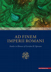 Research paper thumbnail of Sorin Cociș, Vlad-Andrei Lăzărescu, Monica Gui, Dan Deac (eds.), Ad Finem Imperii Romani. Studies in Honour of Coriolan H. Opreanu