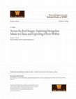 Research paper thumbnail of Across the Red Steppe: Exploring Mongolian Music in China and Exporting it from Within