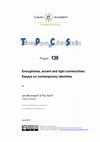 Research paper thumbnail of Enoughness, accent and light communities: Essays on contemporary identities