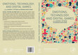 Research paper thumbnail of Emotions, Technology and Digital Games