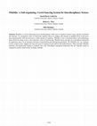 Research paper thumbnail of WikiSilo: A Self-organizing, Crowd Sourcing System for Interdisciplinary Science
