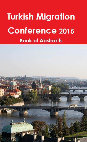 Research paper thumbnail of Turkish Migration Conference 2015 Book of Abstracts