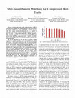 Research paper thumbnail of Shift-based pattern matching for compressed web traffic