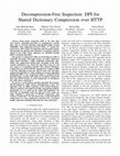 Research paper thumbnail of Decompression-free inspection: DPI for shared dictionary compression over HTTP