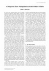 Research paper thumbnail of A Dangerous Turn: Manipulation and the Politics of Ethos