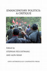 Research paper thumbnail of 'Emancipatory Politics: A Critique'