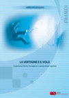 Research paper thumbnail of La vertigine e il volo. L’esperienza filmica fra estetica e neuroscienze cognitive