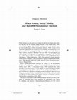 Research paper thumbnail of Black Youth, Social Media, and the 2008 Presidential Election