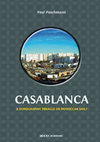 Research paper thumbnail of Casablanca. A Demographic Miracle on Moroccan Soil?