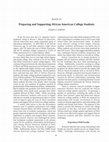 Research paper thumbnail of Preparing and Supporting African American College Students