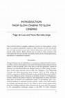 Research paper thumbnail of (2016) From Slow Cinema to Slow Cinemas. In: Slow Cinema. Edinburgh: Edinburgh University Press