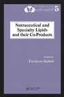 Nutraceutical and Specialty Lipids and their Co-Products