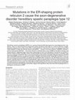 Research paper thumbnail of Mutations in the ER-shaping protein reticulon 2 cause the axon-degenerative disorder hereditary spastic paraplegia type 12