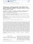 Research paper thumbnail of Phylogenetics and biogeography of the Balkan ‘sand gobies’ (Teleostei: Gobiidae): vulnerable species in need of taxonomic revision