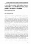 Research paper thumbnail of CHEMICKÉ A MIKROSKOPICKÉ ROZBORY ODPADU STŘEDOVĚKÉ ZVONAŘSKÉ NEBO KOVOLITECKÉ VÝROBY Z PEKAŘSKÉ ULICE V BRNĚ. Archaeologia Technica 22, 2011.