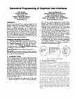 Research paper thumbnail of Generative programming of graphical user interfaces