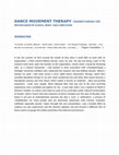 Research paper thumbnail of DANCE MOVEMENT THERAPY: UNDERSTANDING THE BOUNDARIES OF DANCE, BODY AND LIBRATION