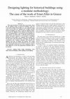 Research paper thumbnail of Designing lighting for historical buildings using a modular methodology: The case of the work of Ernst Ziller in Greece