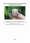 Research paper thumbnail of Guia de sementes dispersas por morcegos (Mammalia: Chiroptera) da América Latina