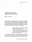 Research paper thumbnail of 2009. “No More Pirate Islands! Media Ecology and Autonomy.” InterCulture 6 (1): 51–69.