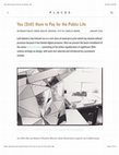 Research paper thumbnail of You (Still) Have to Pay for the Public Life