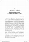 Research paper thumbnail of La frontière ré-enchantée. Imaginaire national et pratiques de la frontière entre l'Albanie et la Grèce. In Faire frontière(s), 2015