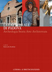 Research paper thumbnail of I monumenti della cappella Speroni e lo scultore Girolamo Paliari, in La cattedrale di Padova. Archeologia storia arte architettura, a cura di G. Zampieri, Roma 2016 ("Le chiese monumentali padovane", 5), pp. 461-482