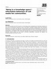 Research paper thumbnail of "Being in a knowledge space": information behaviour of cult media fan communities.