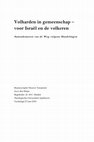 Research paper thumbnail of Volharden in gemeenschap - voor Israël en de volkeren. Samenkomsten van de Weg volgens Handelingen [Master Thesis Theology, in Dutch]