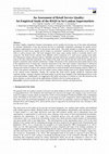 Research paper thumbnail of Developing Country Studies An Assessment of Retail Service Quality: An Empirical Study of the RSQS in Sri Lankan Supermarkets