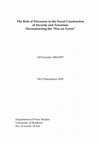 Research paper thumbnail of Karampampas, S. (2009), “The role of discourse in the social construction of security and terrorism: Deconstructing the 'war on terror'.” Master Dissertation. University of Bradford, Bradford, UK.