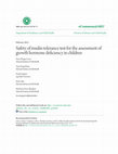 Research paper thumbnail of Safety of insulin tolerance test for the assessment of growth hormone deficiency in children
