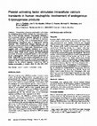Research paper thumbnail of Platelet activating factorstimulates intracellular calcium transients in human neutrophils: involvement of endogenous 5-lipoxygenase products