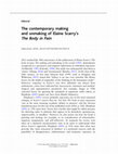 Research paper thumbnail of The contemporary making and unmaking of Elaine Scarry’s The Body in Pain