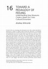 Research paper thumbnail of Toward a Pedagogy of Feeling