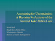 Research paper thumbnail of Accounting for Uncertainties: A Bayesian Re-Analysis of the Summit Lake Pollen Core