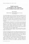 Research paper thumbnail of Model answers: A rejoinder to the responses to the mediated innovation model