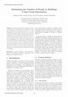 Research paper thumbnail of Estimating the Number of People in Buildings Using Visual Information