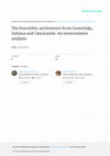 Research paper thumbnail of The Eneolithic settlements from Gumelniţa, Sultana and Căscioarele. An environment analysis