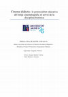 Research paper thumbnail of Cinema didàctic: la potencialitat educativa del mitjà cinematogràfic al servei de la disciplina històrica